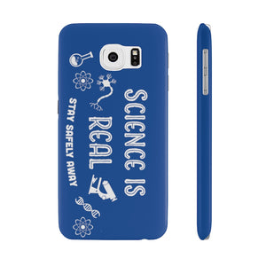 Science is Real- Case Mate Slim Phone Case