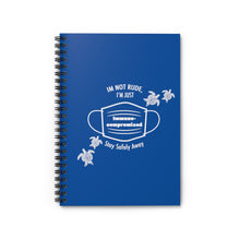 Load image into Gallery viewer, &quot;I&#39;m Not Rude&quot; Spiral Notebook
