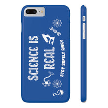 Load image into Gallery viewer, Science is Real- Case Mate Slim Phone Case

