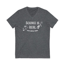 Load image into Gallery viewer, Science is Real- Unisex Jersey V-Neck Tee
