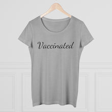 Load image into Gallery viewer, Organic Women&#39;s VACCINATED t-shirt
