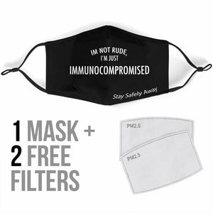 "I'm Not Rude" Filter Face Mask