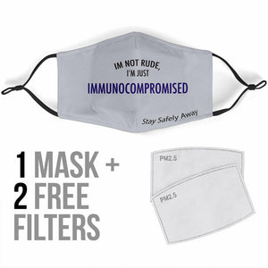 "I'm Not Rude" Filter Face Mask