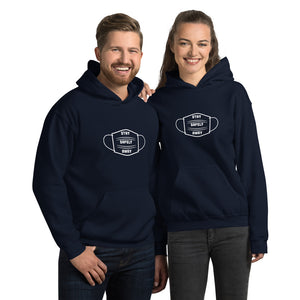 Unisex Stay Safely Away Hoodie