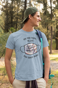 Mens "I'm Not Rude" Graphic T-Shirt